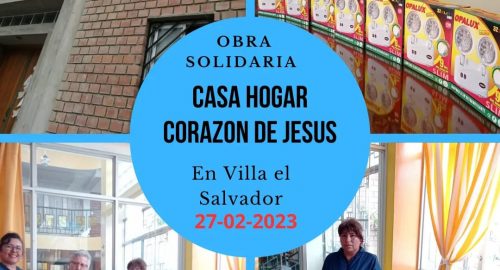 Obra solidaria a favor de la casa hogar Corazón de Jesús en Villa El Salvador (27/02/2023).