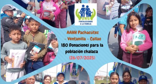Donaciones para 180 personas del AAHH Pachacútec – Ventanilla – Callao (26/07/25)