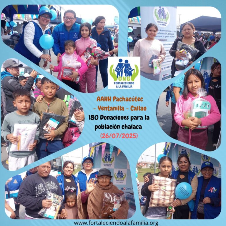 Lee más sobre el artículo Donaciones para 180 personas del AAHH Pachacútec – Ventanilla – Callao (26/07/25)